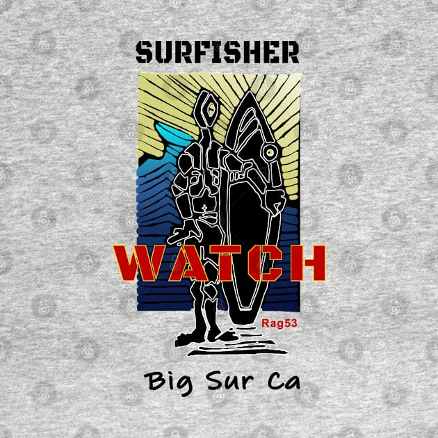 Big Sur California Surf Watch by The Witness